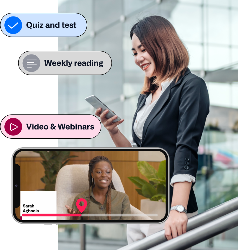 Quiz and test, weekly reading, video and webinars